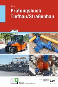 Abbildung von: Prüfungsbuch Tiefbau/Straßenbau - Verlag Handwerk und Technik