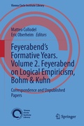 Cover: Feyerabend's Formative Years. Volume 2. Feyerabend on Logical Empiricism, Bohm & Kuhn - Springer
