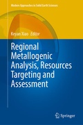 Cover: Regional Metallogenic Analysis, Resources Targeting and Assessment - Springer