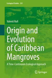 Enlarge image Cover: Origin and Evolution of Caribbean Mangroves - Springer