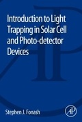 Cover: Introduction to Light Trapping in Solar Cell and Photo-detector Devices - Academic Press