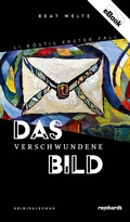 Cover: Das verschwundene Bild - Reinhardt, Friedrich