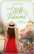 Cover: Die Amato-Schwestern: Der Stoff der Tr&auml;ume - beHEARTBEAT