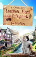Cover: Landluft, Mord und Eifelgl&uuml;ck: Der tote Sch&auml;fer - beTHRILLED