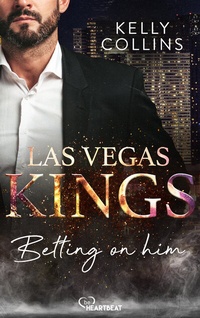 Abbildung von: Las Vegas Kings - Betting on him - beHEARTBEAT