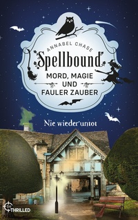 Abbildung von: Spellbound - Nie wieder untot - beTHRILLED