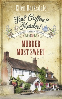 Abbildung von: Tea? Coffee? Murder! - Murder Most Sweet - Lübbe