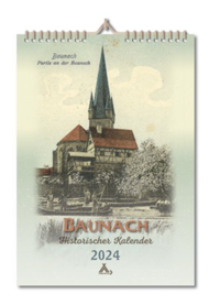 Abbildung von: Historischer Kalender 2025 Baunach - Spurbuchverlag