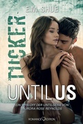 Cover: Until Us: Tucker - Romance Edition
