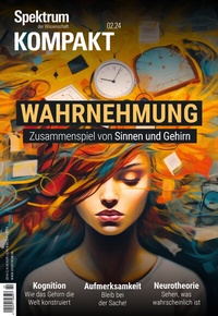 Abbildung von: Spektrum Kompakt 2/2024 - Wahrnehmung - Spektrum der Wissenschaft