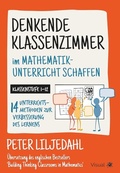 Cover: Denkende Klassenzimmer im Mathematikunterricht schaffen - Visual Ink Publishing