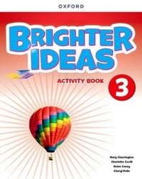 Abbildung von: Brighter Ideas: Level 3: Activity Book - Oxford University Press