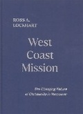 Cover: West Coast Mission - McGill-Queen's University Press