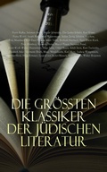 Cover: Die gr&ouml;&szlig;ten Klassiker der j&uuml;dischen Literatur - e-artnow