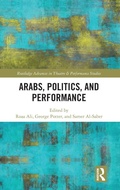 Cover: Arabs, Politics, and Performance - Routledge