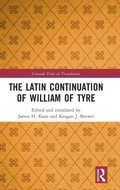 Cover: The Latin Continuation of William of Tyre - Routledge