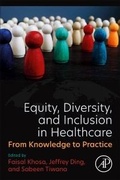 Cover: Equity, Diversity, and Inclusion in Healthcare - Academic Press