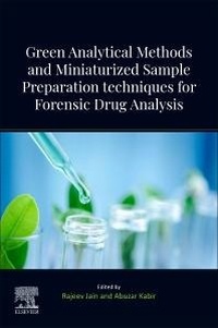 Abbildung von: Green Analytical Methods and Miniaturized Sample Preparation techniques for Forensic Drug Analysis - Elsevier