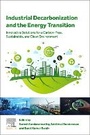 Cover: Industrial Decarbonization and the Energy Transition - Elsevier