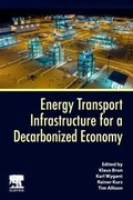 Cover: Energy Transport Infrastructure for a Decarbonized Economy - Elsevier