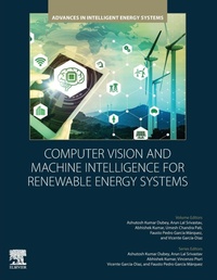 Enlarge image Cover: Computer Vision and Machine Intelligence for Renewable Energy Systems - Elsevier