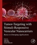 Cover: Tumor-Targeting with Stimuli-Responsive Vesicular Nanocarriers - Academic Press