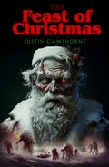 Cover: The Feast of Christmas - Justin Cawthorne