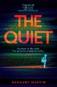Enlarge image Cover: The Quiet - Macmillan