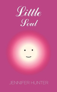 Enlarge image Cover: Little Soul - Austin Macauley Publishers