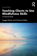 Cover: Teaching Clients to Use Mindfulness Skills - Routledge