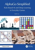 Cover: AlphaGo Simplified - Chapman & Hall/CRC