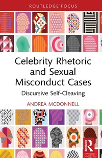 Abbildung von: Celebrity Rhetoric and Sexual Misconduct Cases - Routledge