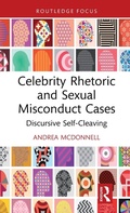 Cover: Celebrity Rhetoric and Sexual Misconduct Cases - Routledge