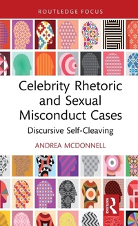 Abbildung von: Celebrity Rhetoric and Sexual Misconduct Cases - Routledge