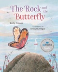 Cover: The Rock and the Butterfly - Orca Book Publishers