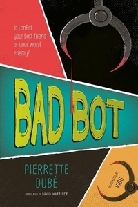 Enlarge image Cover: Bad Bot - Orca Book Publishers
