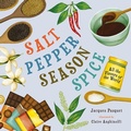 Cover: Salt, Pepper, Season, Spice - Orca Book Publishers