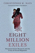 Cover: Eight Million Exiles - Wm B Eerdmans Publishing Co