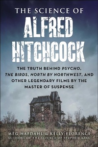 Abbildung von: The Science of Alfred Hitchcock - Skyhorse Publishing