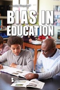 Cover: Bias in Education - Greenhaven Publishing