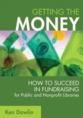 Cover: Getting the Money - Libraries Unlimited Inc