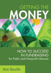 Abbildung von: Getting the Money - Bloomsbury Libraries Unlimited