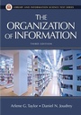 Cover: The Organization of Information - Libraries Unlimited Inc