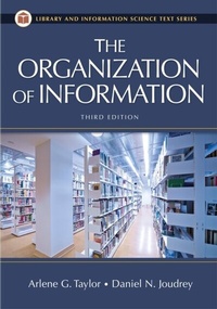Abbildung von: The Organization of Information - Bloomsbury Libraries Unlimited