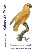 Cover: Colors de lloros - Life is a Story Problem LLC