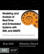 Cover: Modeling and Analysis of Real-Time and Embedded Systems with UML and MARTE - Morgan Kaufmann