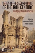 Cover: Italy in the Second Half of the 19th Century: Bridging New Cultures - Vernon Press