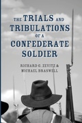 Cover: The Trials and Tribulations of a Confederate Soldier - Resource Publications (CA)