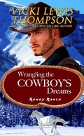 Cover: Wrangling the Cowboy's Dreams (Rowdy Ranch, #9) - Ocean Dance Press LLC