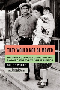 Enlarge image Cover: They Would Not Be Moved - Minnesota Historical Society Press